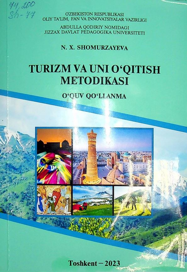 Turizm va uni o'qitish metodikasi