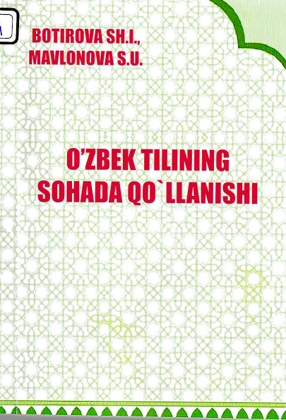 O'zbek tilining sohada qo'llanilishi