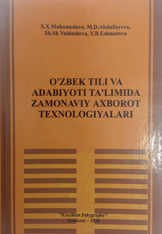 O'zbek tili va adabiyoti ta'limida zamonaviy axborot texnologiyalari