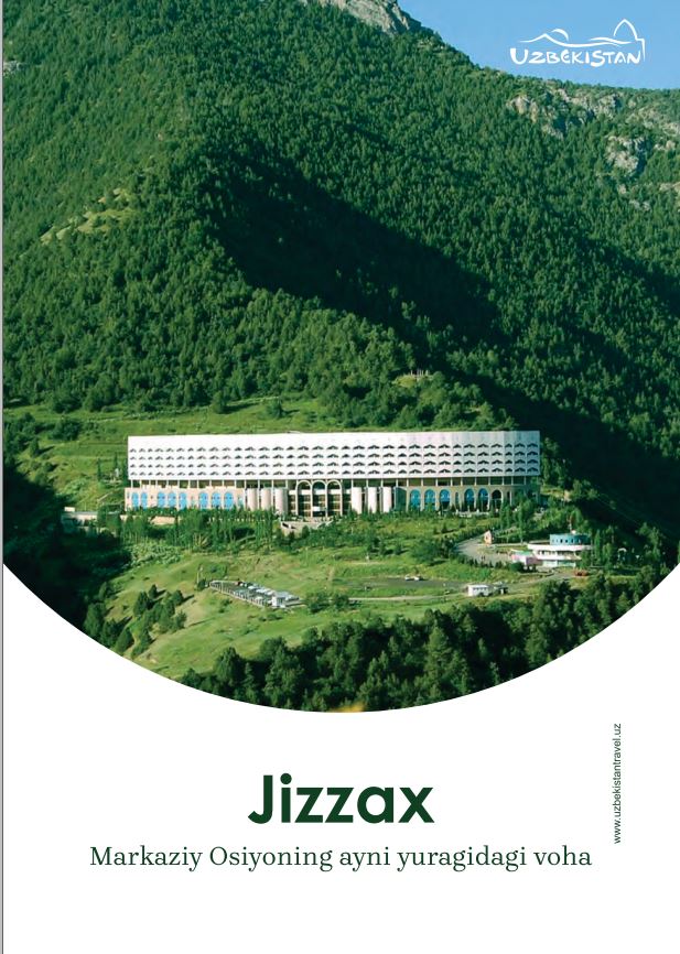 Jizzax Markaziy Osiyo yuragidagi voha